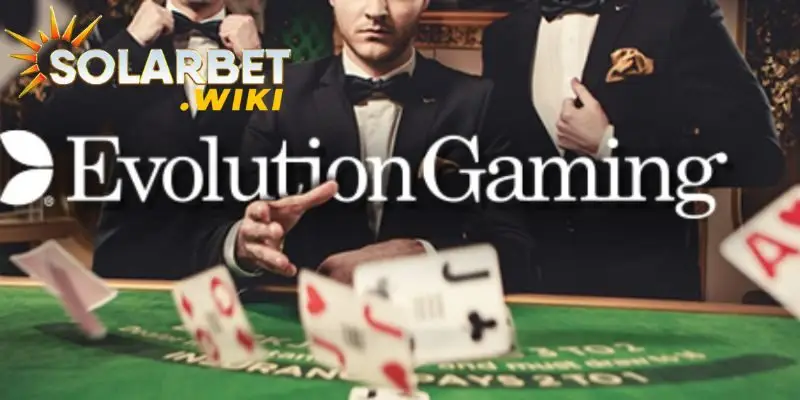 Bạn sẽ có nhiều trải nghiệm hấp dẫn khi truy cập Evolution Gaming tại Solarbet