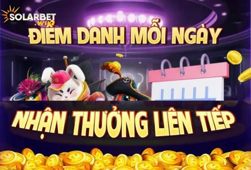 Lợi ích khi nhận thưởng nạp tiền hàng ngày Solarbet