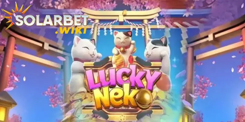 Mèo Neko là game slot hấp dẫn tại cổng game Solarbet